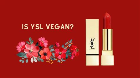 ysl vegan cruelty free|is yves st laurent vegan.